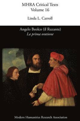 Linda L. Carroll - Angelo Beolco (il Ruzante), La Prima Oratione, Häftad