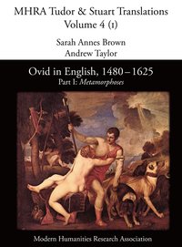 bokomslag Ovid in English, 1480-1625: Part I, Metamorphoses