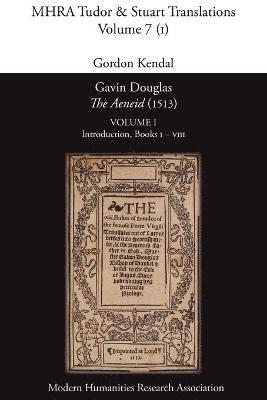 Virgil, Gordon Kendal - Gavin Douglas, 'The Aeneid' (1513) Volume 1, Häftad