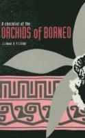 bokomslag Checklist of the Orchids of Borneo, A