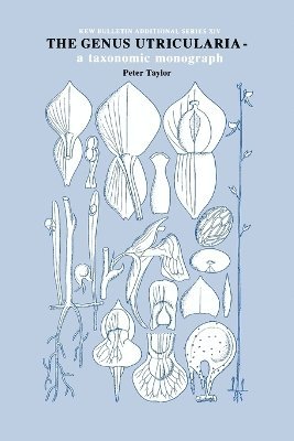 P. G. Taylor, Peter Taylor - Genus Utricularia a Taxonomic Monograph, Häftad