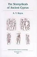 A. T. Reyes - STAMP-SEALS OF ANCIENT CYPRUS, Inbunden