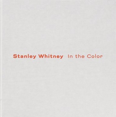 bokomslag Stanley Whitney