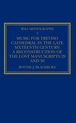 bokomslag Music for Treviso Cathedral in the Late Sixteenth Century