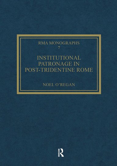 bokomslag Institutional Patronage in Post-Tridentine Rome