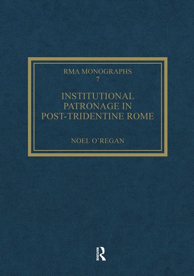 bokomslag Institutional Patronage in Post-Tridentine Rome