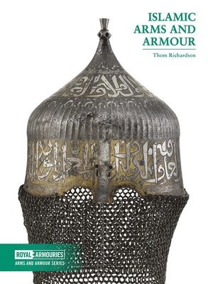 bokomslag Islamic Arms and Armour