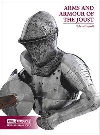 bokomslag Arms and Armour of the Medieval Joust