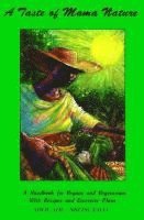 Abolade Nkosi Tayo - A Taste of Mama Nature, Häftad