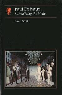 bokomslag Scott, D: Paul Delvaux