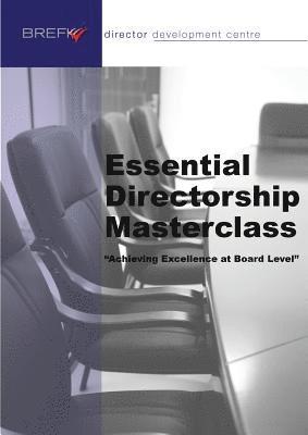 Essential Directorship Masterclass 1