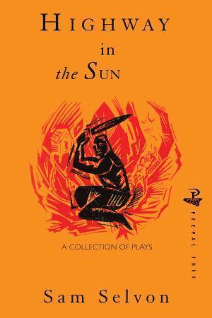 Sam Selvon, Samuel Selvon - Highway in the Sun, Häftad