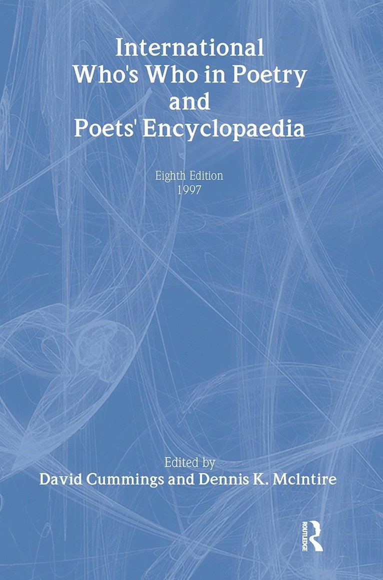 David Cummings, Dennis K. Mclntire - International Who's Who Poetry8ed 96-97, Inbunden