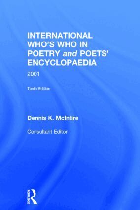 Dennis McIntire - International Who's Who In Poetry and Poets' Encyclopaedia, Inbunden