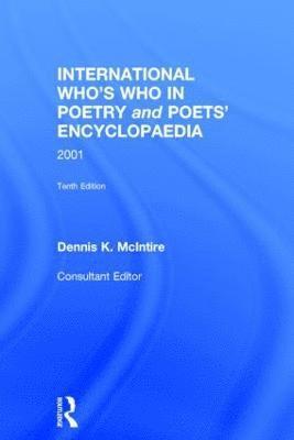 International Who's Who In Poetry and Poets' Encyclopaedia 1