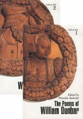 William Dunbar, Priscilla Bawcutt - Poems of William Dunbar, Inbunden