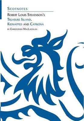 Robert Louis Stevenson's Kidnapped, Catriona and Treasure Island