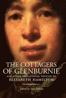 Elizabeth Hamilton, Pamela Perkins - Cottagers of Glenburnie, Häftad