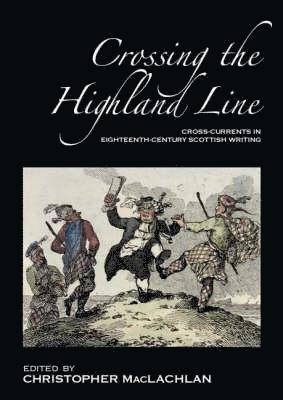 bokomslag Crossing the Highland Line