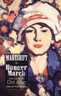 bokomslag Makeshift and Hunger March