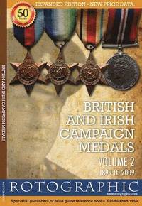 bokomslag British and Irish Campaign Medals: v. 2 1899 to 2009