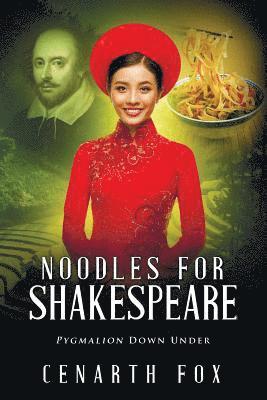 Cenarth Fox - Noodles for Shakespeare, Häftad