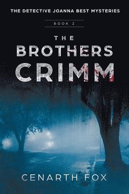 Cenarth Fox - Brothers Crimm, Häftad