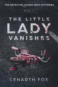 bokomslag The Little Lady Vanishes
