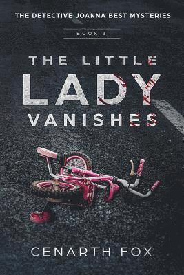 Cenarth Fox - Little Lady Vanishes, Häftad