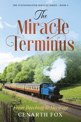 Cenarth Fox - Miracle Terminus, Häftad
