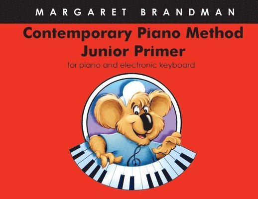 Contemporary Piano Method - Junior Primer 1