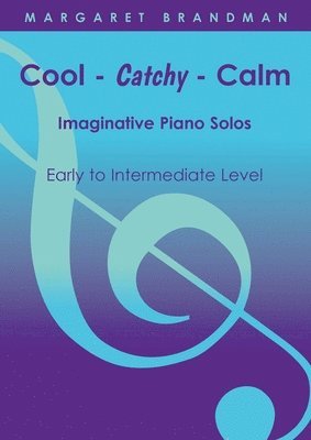 Cool-Catchy-Calm 1