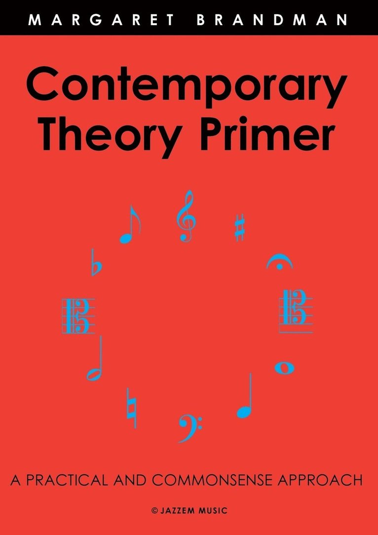 Contemporary Theory Primer 1