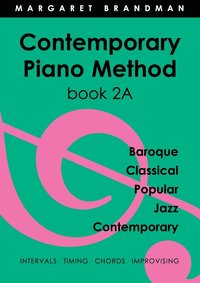 bokomslag Contemporary Piano Method Book 2A