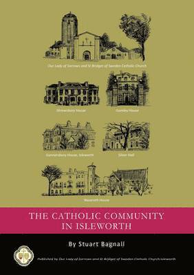 The Catholic Community in Isleworth 1