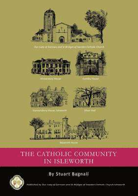 Stuart Bagnall - Catholic Community in Isleworth, Häftad
