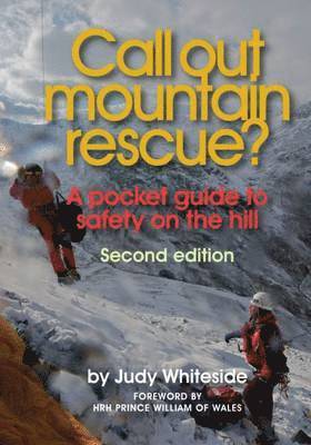 Judy Whiteside - Call Out Mountain Rescue?, Häftad