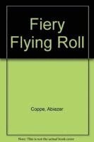 Abiezer Coppe - Fiery Flying Roll, Häftad
