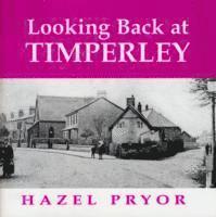 bokomslag Looking Back at Timperley