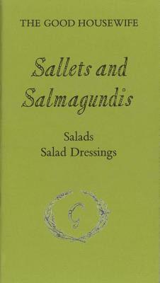 Rosemary Simmons, Gillian Goodwin - Sallets and Salmagundis, Häftad