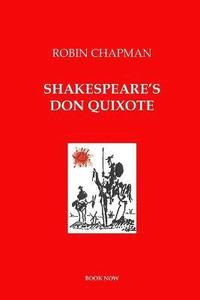 bokomslag Shakespeare's Don Quixote