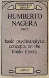 bokomslag Basic Psychoanalytic Concepts on the Libido Theory