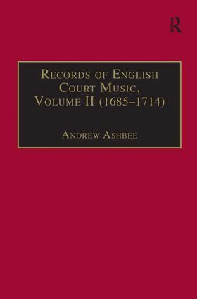 Andrew Ashbee - Records of English Court Music, Inbunden