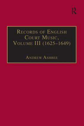 Andrew Ashbee - Records of English Court Music, Inbunden