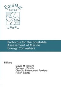 bokomslag Protocols for the Equitable Assessment of Marine Energy Converters