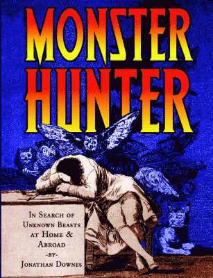 Jonathan Downes - Monster Hunter, Häftad