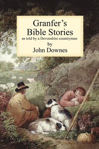 bokomslag Granfer's Bible Stories