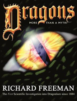Richard Alan Freeman - Dragons, Häftad