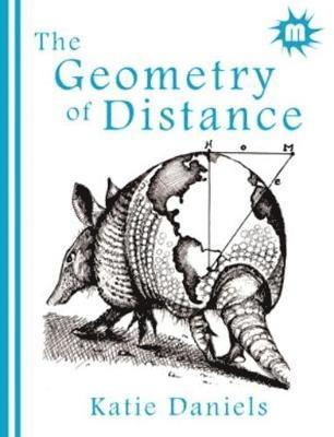 Katie Daniels - Geometry of Distance, Häftad