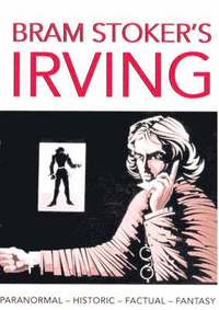 bokomslag Bram Stoker's 'Irving'
